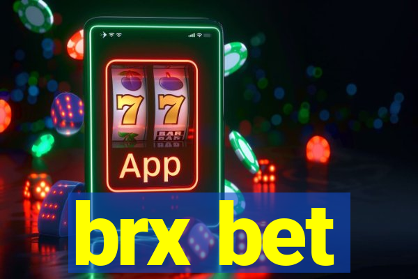 brx bet